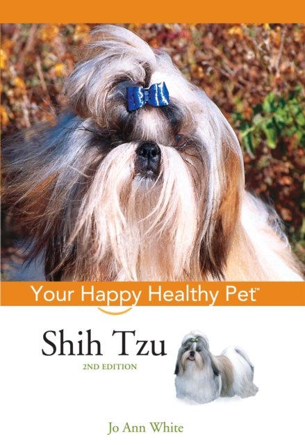 Shih Tzu : Your Happy Healthy Pet, EPUB eBook
