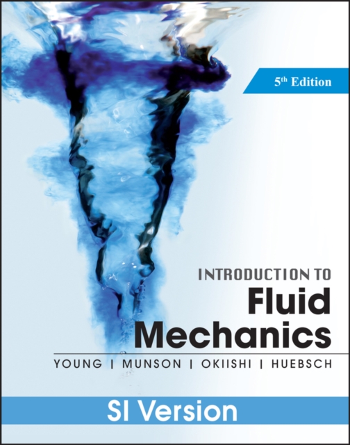 Introduction To Fluid Mechanics, Paperback / softback Book