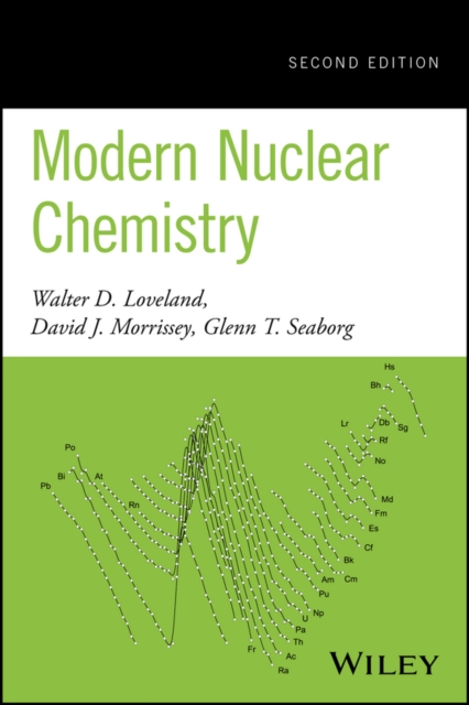 Modern Nuclear Chemistry, Hardback Book