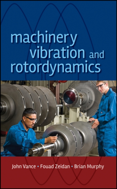 Machinery Vibration and Rotordynamics, EPUB eBook