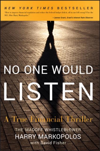 No One Would Listen : A True Financial Thriller, Paperback / softback Book