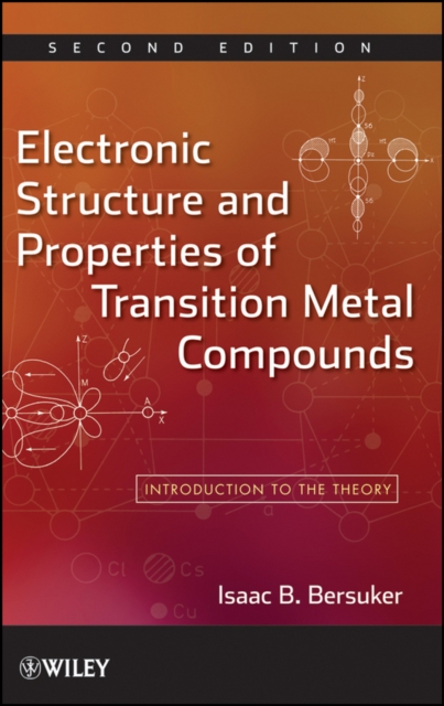 Electronic Structure and Properties of Transition Metal Compounds : Introduction to the Theory, EPUB eBook