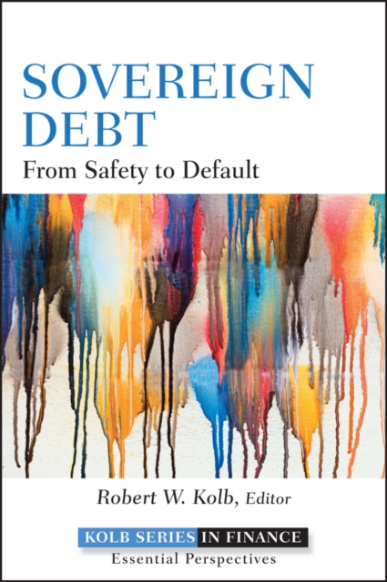 Sovereign Debt : From Safety to Default, Hardback Book