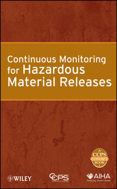 Continuous Monitoring for Hazardous Material Releases, PDF eBook