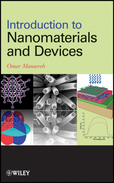Introduction to Nanomaterials and Devices, Hardback Book