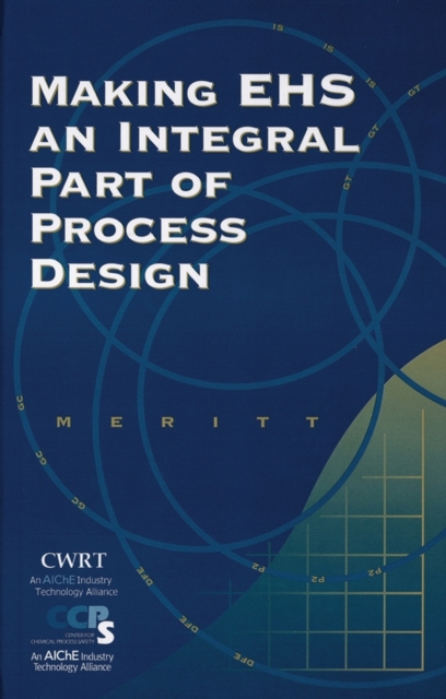 Making EHS an Integral Part of Process Design, PDF eBook