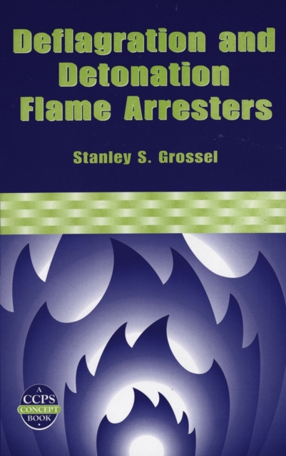 Deflagration and Detonation Flame Arresters, PDF eBook