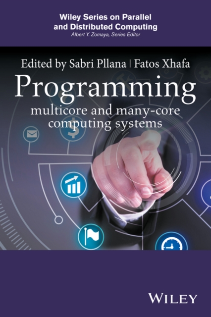Programming Multicore and Many-core Computing Systems, Hardback Book