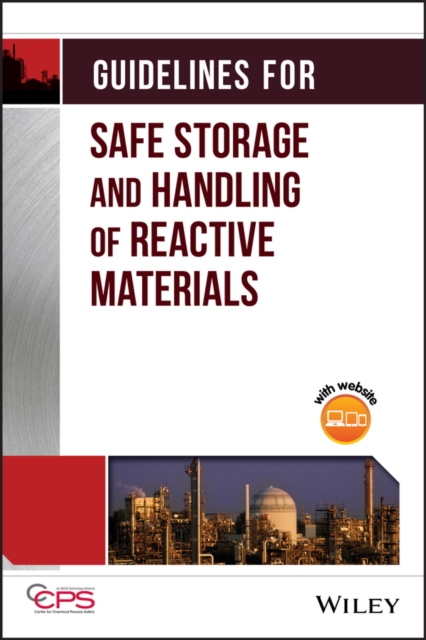 Guidelines for Safe Storage and Handling of Reactive Materials, PDF eBook