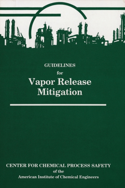 Guidelines for Vapor Release Mitigation, PDF eBook