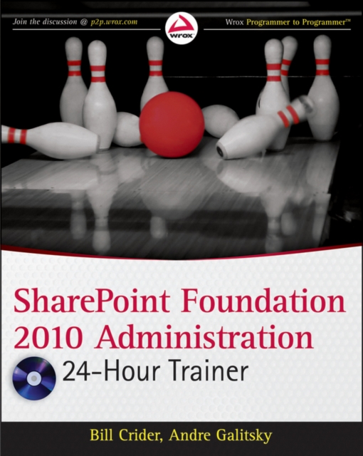 SharePoint Server 2010 Administration 24 Hour Trainer, Paperback Book