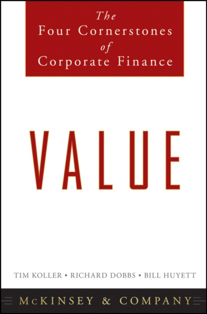 Value : The Four Cornerstones of Corporate Finance, EPUB eBook