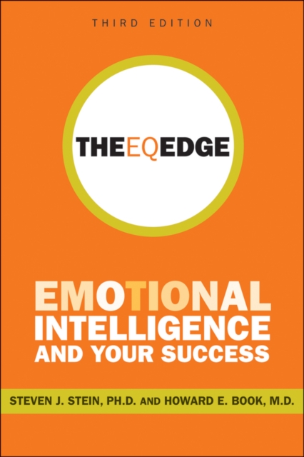 The EQ Edge : Emotional Intelligence and Your Success, EPUB eBook