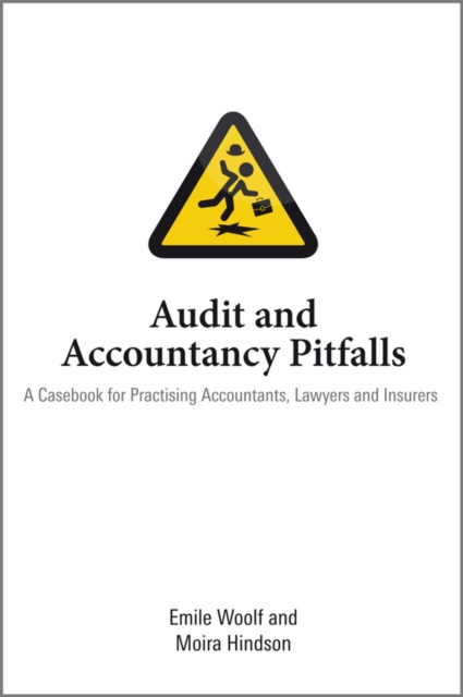 Audit and Accountancy Pitfalls : A Casebook for Practising Accountants, Lawyers and Insurers, EPUB eBook