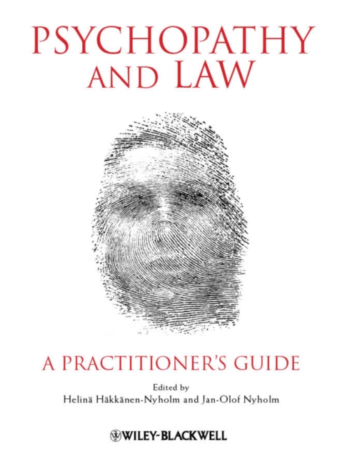 Psychopathy and Law : A Practitioner's Guide, Paperback / softback Book