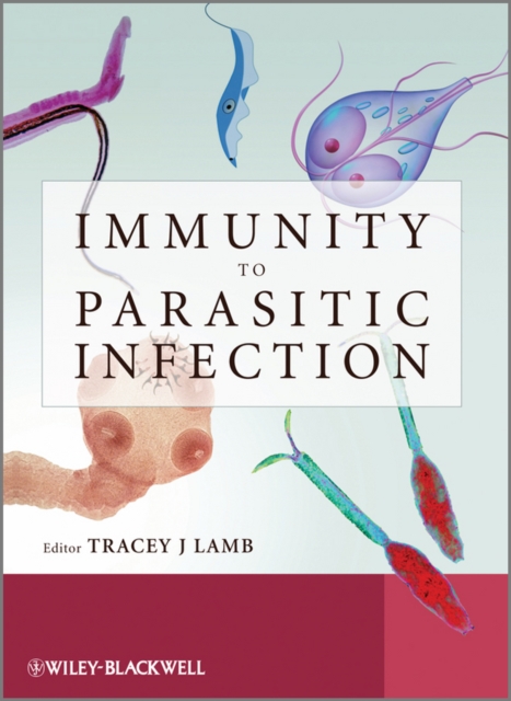 Immunity to Parasitic Infection, Hardback Book