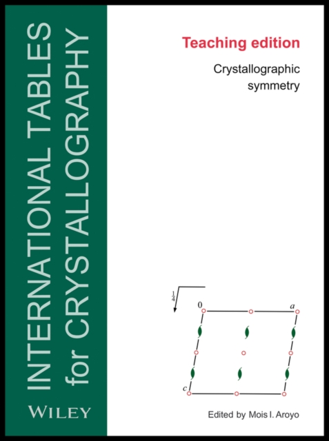 International Tables for Crystallography : Crystallographic Symmetry, Teaching Edition, Paperback / softback Book