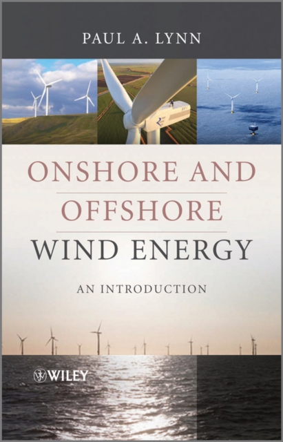 Onshore and Offshore Wind Energy : An Introduction, Hardback Book