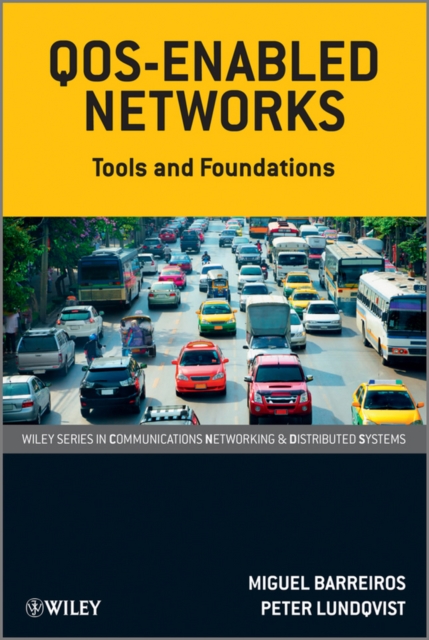 QOS-Enabled Networks : Tools and Foundations, EPUB eBook