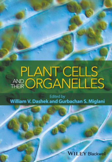 Plant Cells and their Organelles, Hardback Book