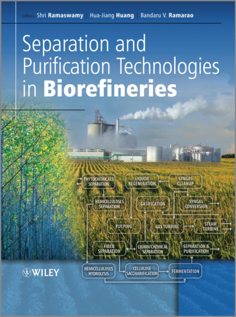 Separation and Purification Technologies in Biorefineries, Hardback Book