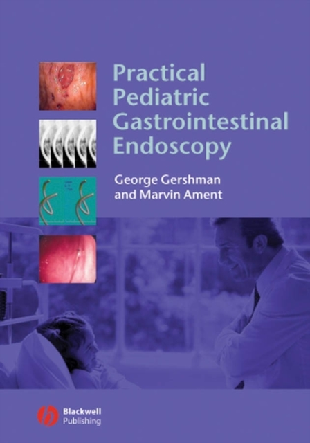 Practical Pediatric Gastrointestinal Endoscopy, PDF eBook