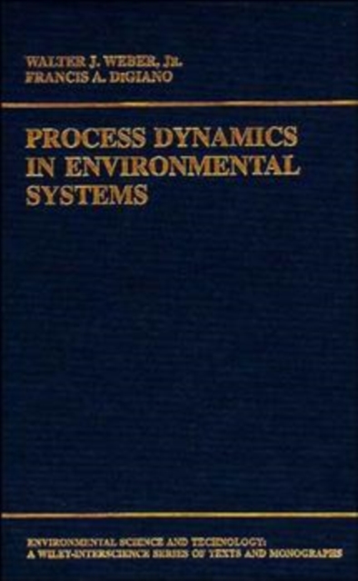 Process Dynamics in Environmental Systems, Hardback Book