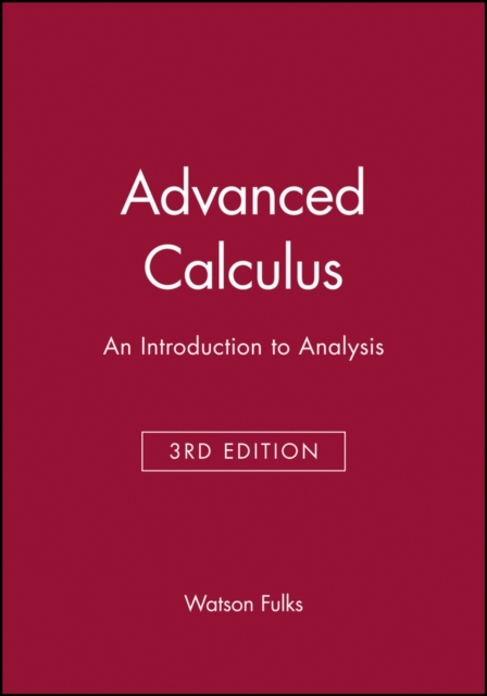 Advanced Calculus : An Introduction to Analysis, Global Edition, Hardback Book