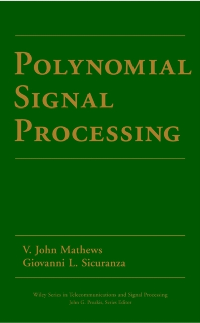 Polynomial Signal Processing, Hardback Book