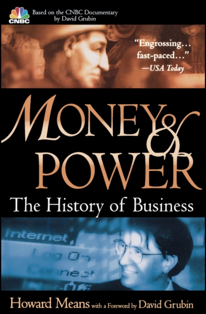 Money & Power : The History of Business, PDF eBook