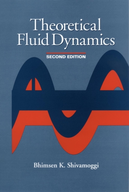 Theoretical Fluid Dynamics, Hardback Book