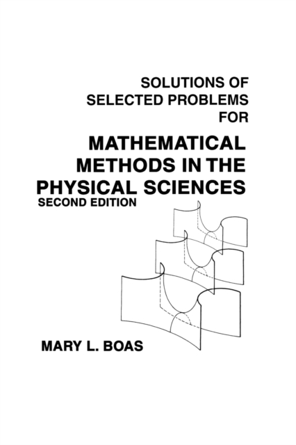 Mathematical Methods in the Physical Sciences, Solutions Manual, Paperback / softback Book
