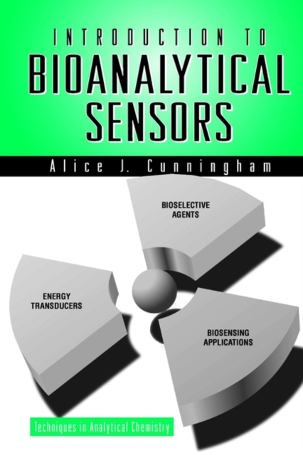 Introduction to Bioanalytical Sensors, Hardback Book