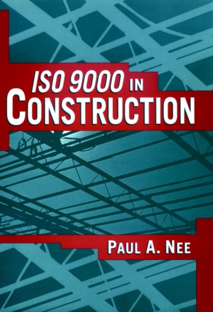 ISO 9000 in Construction, Hardback Book