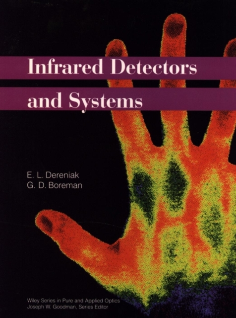 Infrared Detectors and Systems, Hardback Book