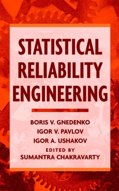 Statistical Reliability Engineering, Hardback Book