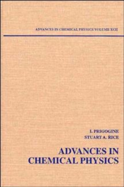 Advances in Chemical Physics, Volume 92, Hardback Book