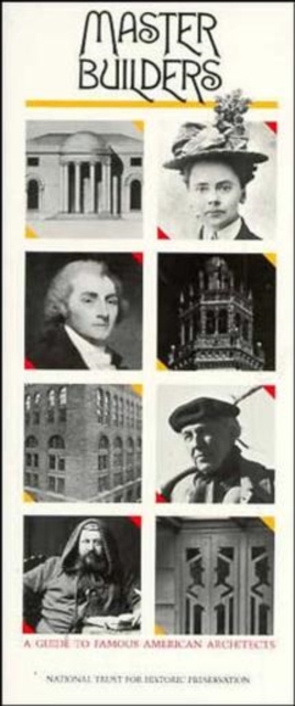 Master Builders : A Guide to Famous American Architects, Paperback / softback Book