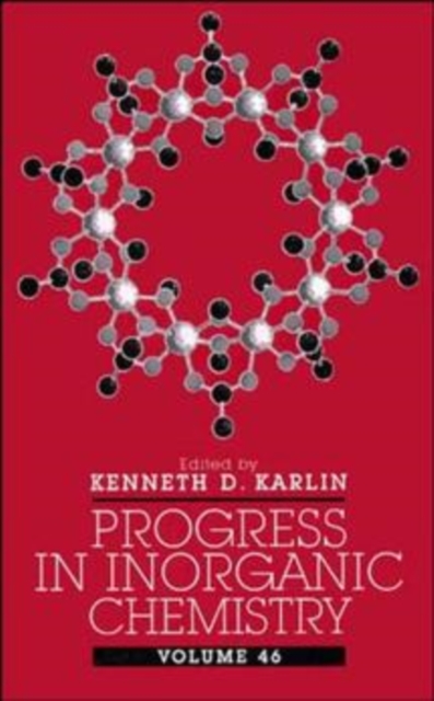 Progress in Inorganic Chemistry, Volume 46, Hardback Book