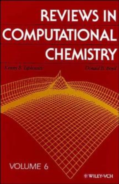 Reviews in Computational Chemistry, Volume 6, Hardback Book