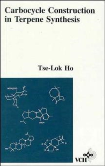 Carbocycle Construction in Terpene Synthesis, Hardback Book
