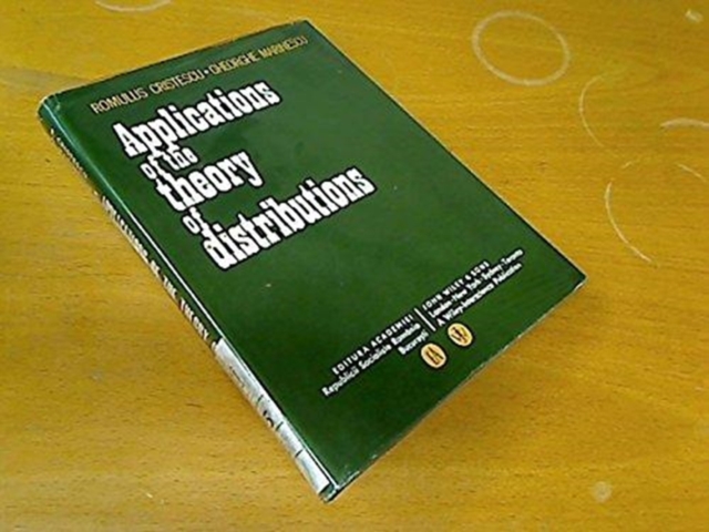 Applications of the Theory of Distribution, Hardback Book