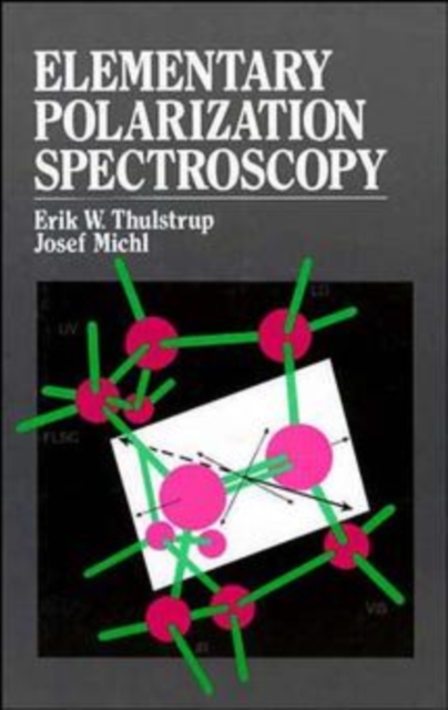 Elementary Polarization Spectroscopy, Hardback Book