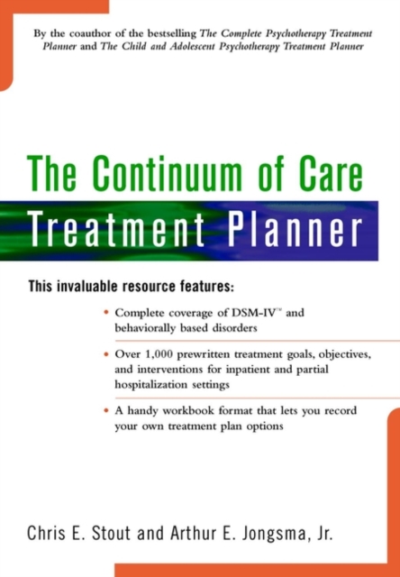 The Continuum of Care Treatment Planner, Paperback / softback Book
