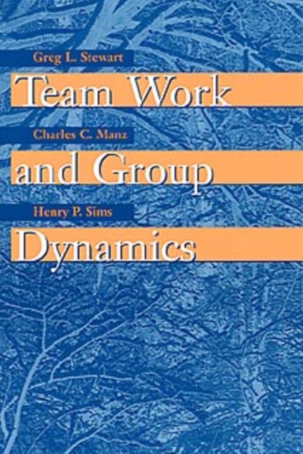 Team Work and Group Dynamics, Paperback / softback Book