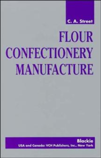 Flour Confectionery Manufacture, Hardback Book