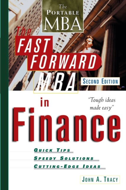 The Fast Forward MBA in Finance, Paperback / softback Book