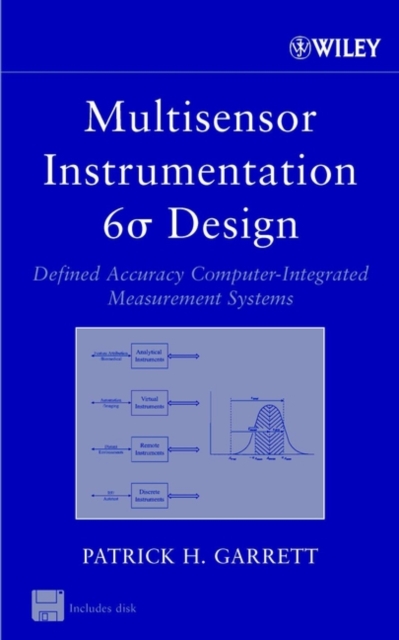 Multisensor Instrumentation 6o Design - Defined Accuracy Computer-Integrated Measurement Systems, Hardback Book