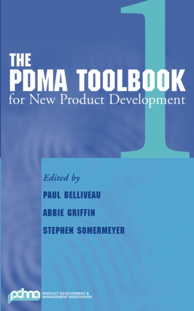 The PDMA ToolBook 1 for New Product Development, Hardback Book