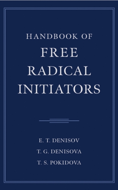 Handbook of Free Radical Initiators, Hardback Book